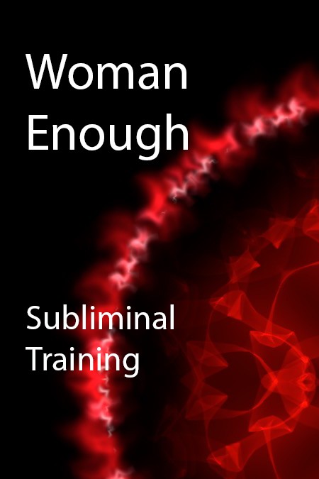 Woman Enough